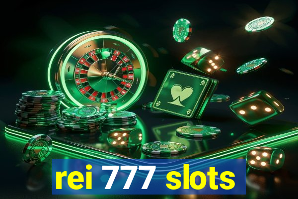 rei 777 slots